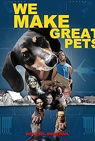 Primary photo for We Make Great Pets