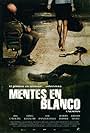 Mentes En Blanco (2006)