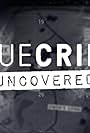 True Crime/Uncovered (2018)