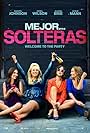 Leslie Mann, Dakota Johnson, Alison Brie, and Rebel Wilson in Mejor... solteras (2016)