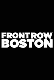 Front Row Boston (2014)