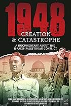 1948: Creation & Catastrophe