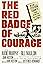 The Red Badge of Courage