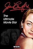 Joan Crawford: The Ultimate Movie Star