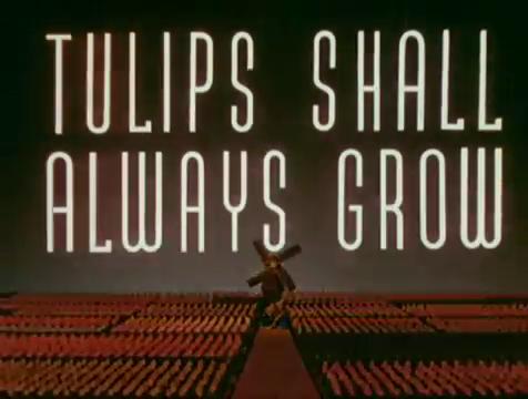 Tulips Shall Grow (1942)