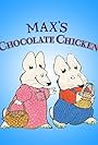 Max's Chocolate Chicken (1991)