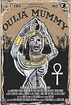 Ouija Mummy