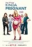 Kinda Pregnant (2025) Poster