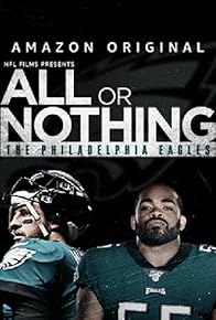 Primary photo for All or Nothing: Philadelphia Eagles