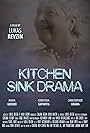 Kitchen Sink Drama (2016)