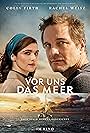 Colin Firth and Rachel Weisz in Vor uns das Meer (2018)