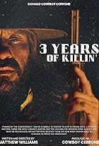 Three years of killing