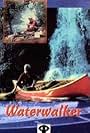 Waterwalker (1984)