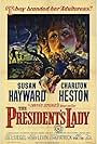 Charlton Heston and Susan Hayward in The President's Lady (1953)