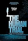 The Human Trial (2022)