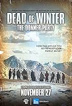 Dead of Winter: The Donner Party