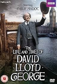 Philip Madoc in The Life and Times of David Lloyd George (1981)