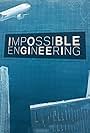 Impossible Engineering (2015)