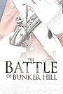 The Battle of Bunker Hill (2009)