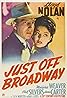 Just Off Broadway (1942) Poster