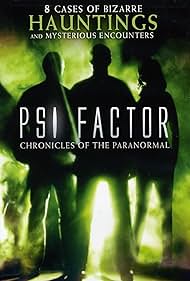 PSI Factor: Chronicles of the Paranormal (1996)