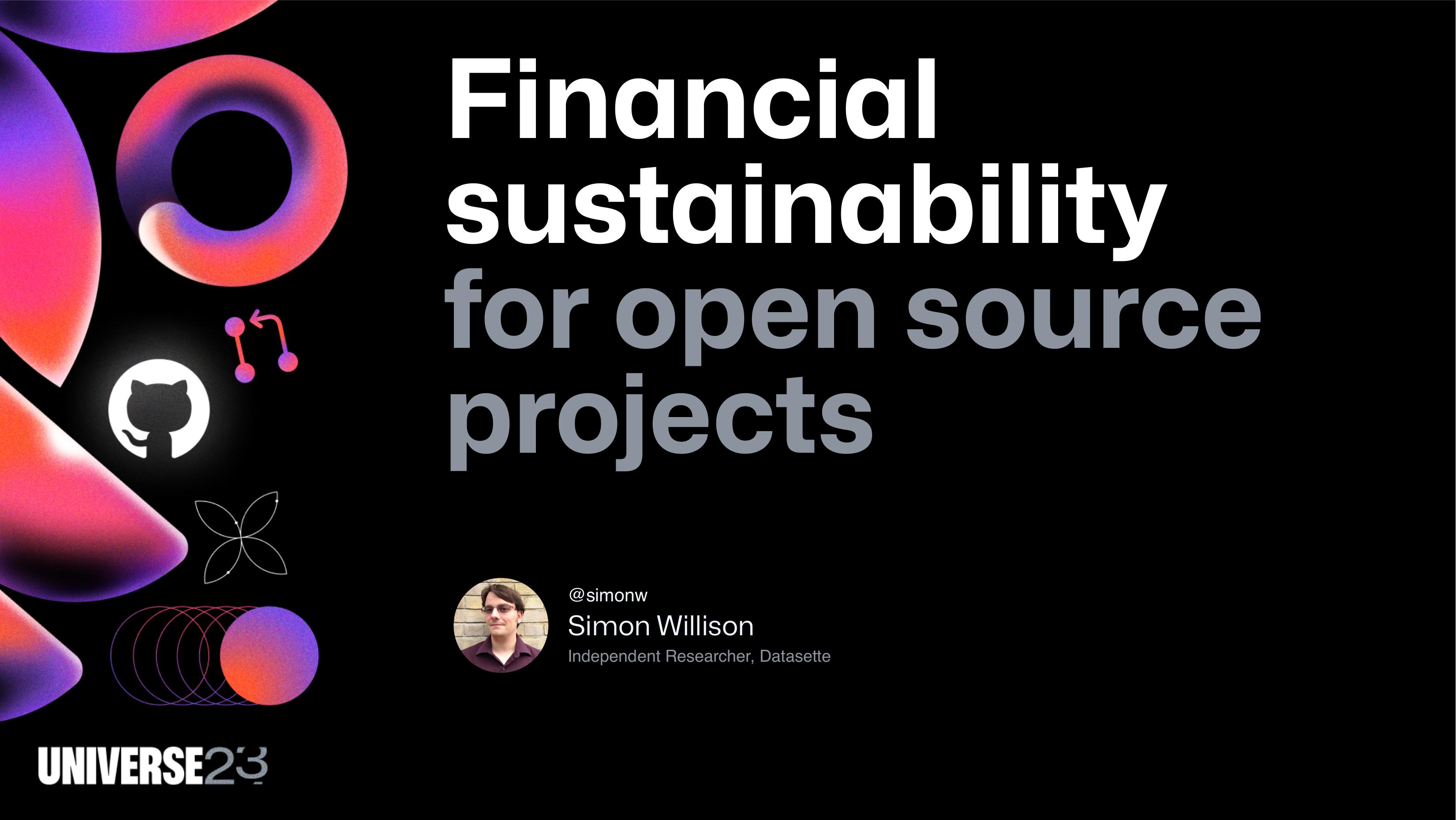 Visit Financial sustainability for open source projects at GitHub Universe