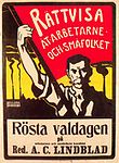 A.C. Lindblad var socialdemokraternas kandidat i Göteborgs stads valkrets vid andrakammarvalen 1908, han fick även pryda deras valaffisch i staden